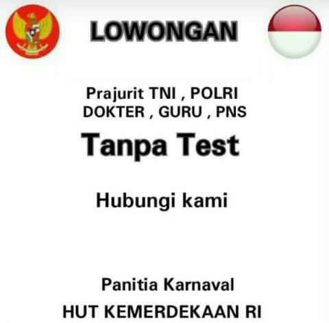 Mumpung Agustus, dibuka pendaftaran TNI/Polri tanpa tes gans....hehehe